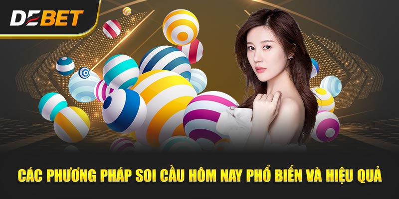 Các phương pháp Soi Cầu phổ biến Hiện nay, phổ biến và hiệu quả