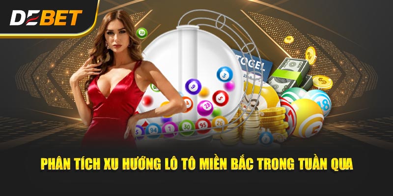 Tổng Hợp Cầu Lô Đẹp Tuần Qua - Debet Lên Số Chuẩn