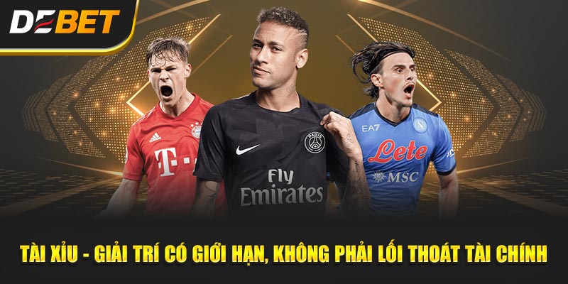 Tài Xỉu và Những Cái Bẫy Ngọt Ngào Của Nhà Cái Tài Xỉu - Trí Có Giới Han, Không Phải Lối Thoát Tài Chính